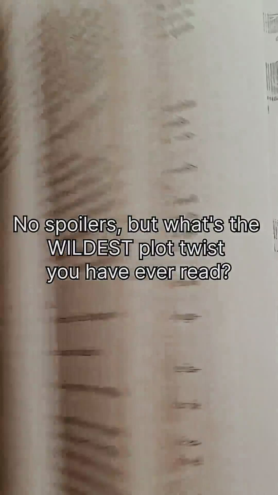 What's the WIDEST plot twist you've EVER read? #plottwist #booktok #booktube #shorts #trending