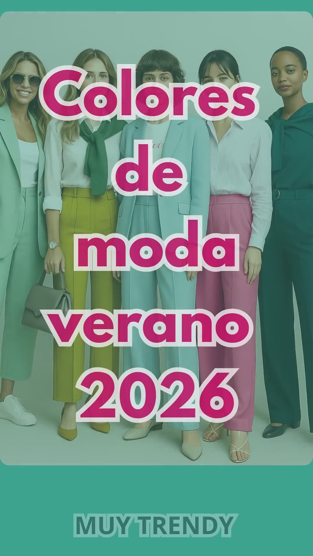 Colores de moda Verano 2026 - Tendencias #moda #fashion #ss26